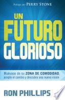 libro Un Futuro Glorioso